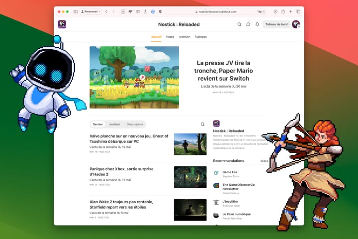 Nostick Reloaded : une infolettre hebdomadaire résumant l’actualité du jeu vidéo !